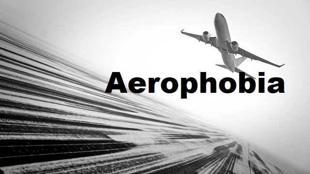 Aerophobia