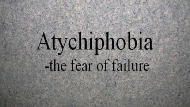 Atychiphobia