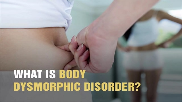 Body Dysmorphic Disorder